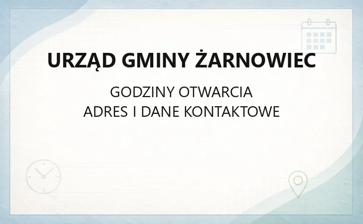Urząd Gminy Żarnowiec - kontakt, godziny, sprawy do załatwienia