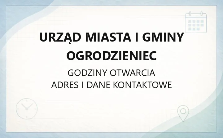 Urząd Miasta i Gminy Ogrodzieniec - kontakt, godziny, wydziały i e-usługi