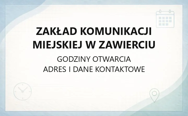 Zakład Komunikacji Miejskiej w Zawierciu - kontakt, rozkład jazdy, wynajem i parking