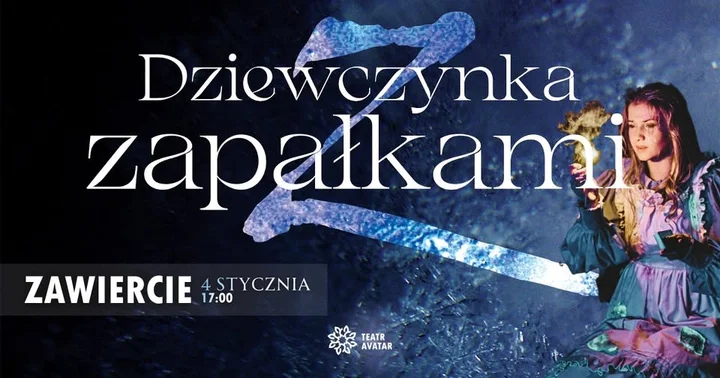 Grafika promocyjna wydarzenia Dziewczynka z zapałkami — wzruszający spektakl familijny w Zawierciu