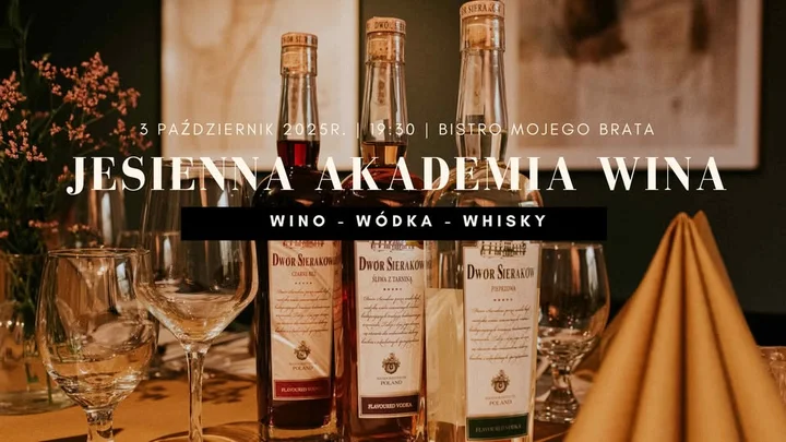 Obrazek przedstawia grafikę promocyjną wydarzenia Jesienna degustacja win i alkoholi w Bistro Mojego Brata