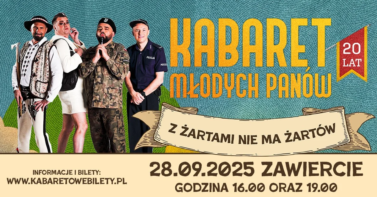 Grafika promocyjna wydarzenia Kabaret Młodych Panów w Zawierciu świętuje 20-lecie nowym programem