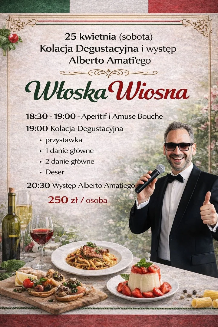 Grafika promocyjna wydarzenia Włoska Wiosna — kolacja degustacyjna i występ Alberto Amati w Dolce Vita