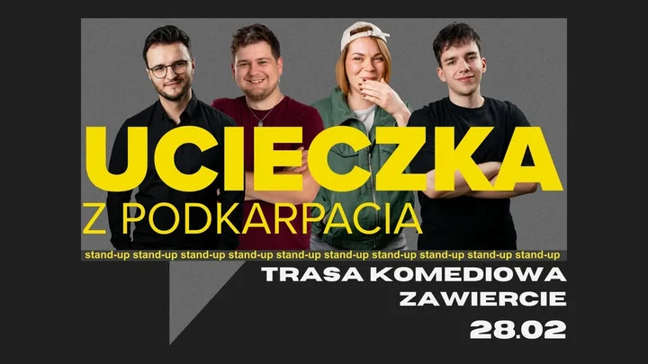 Grafika promocyjna wydarzenia Ucieczka z Podkarpacia — stand-up w Zawierciu (Ambicki, Pudło, Adamowska, Jaskuła)