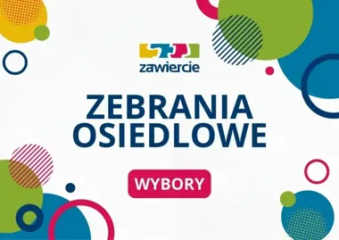 Wiosenne zebrania osiedlowe w Zawierciu – terminy i miejsca spotkań